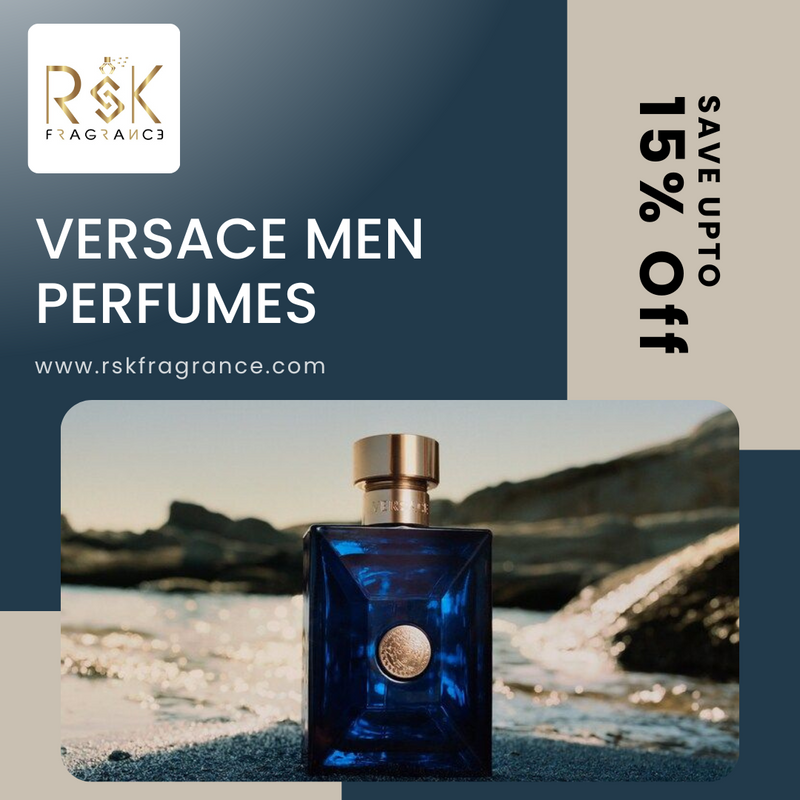 Why Versace Men Perfumes Are a Must-Have in Your Fragrance Collection?