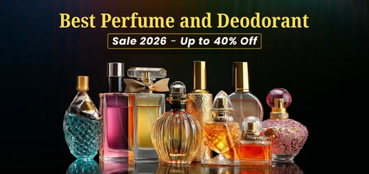 Best Perfume and Deodorant Sale 2026 - Up to 40% Off