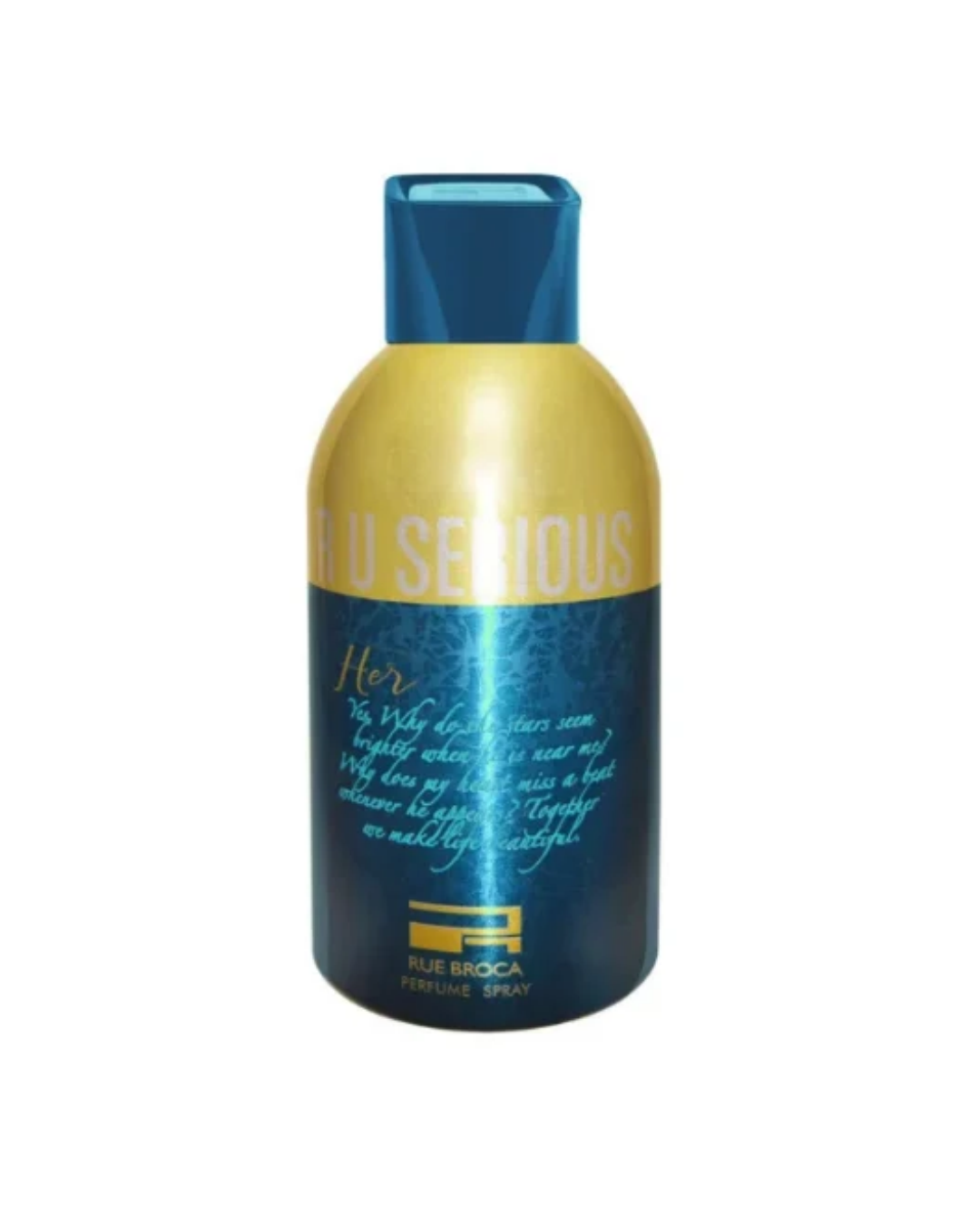RUE BROCA R U SERIOUS HER DEO 250ML-RUE BROCA R U SERIOUS HER DEO 250ML